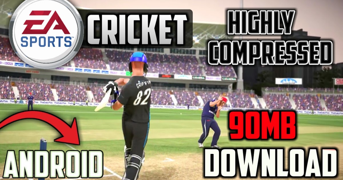 Download Ea Sport Cricket 17 For Android